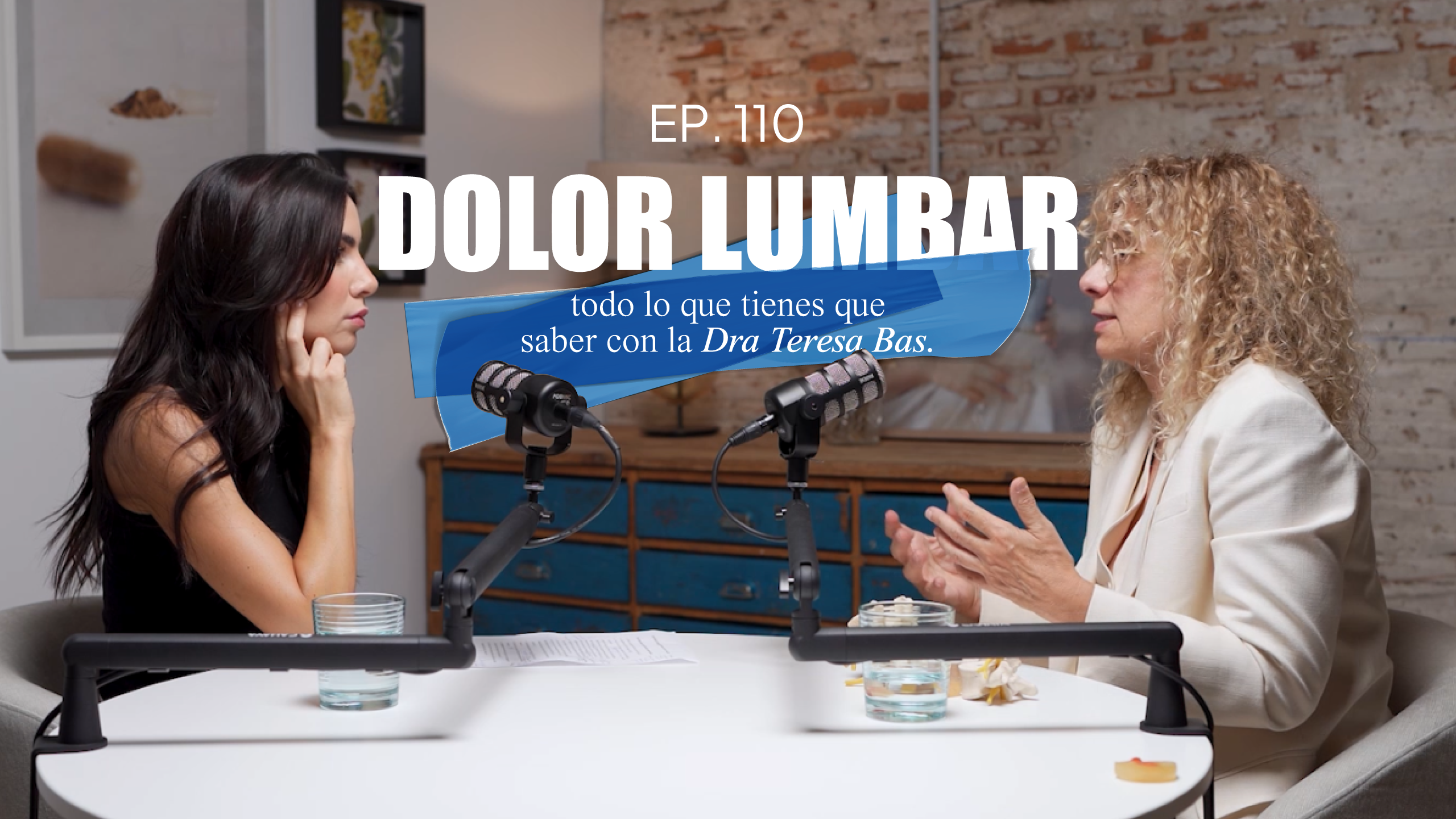 EP 110. Dolor Lumbar con la Dra. Teresa Bas.
